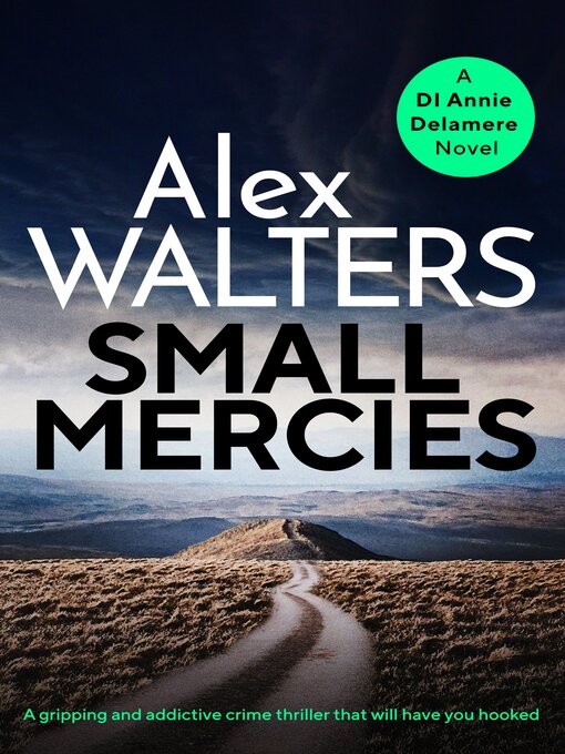 Title details for Small Mercies by Alex Walters - Available